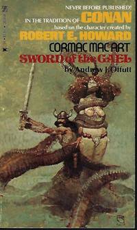 SWORD OF THE GAEL: Cormac Mac Art by Offutt, Andrew J - 1975