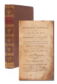 The Boarding School; or, Lessons of a Preceptress to her Pupils