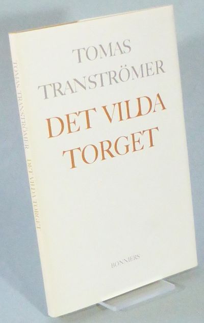 Det vilda torget. Dikter.