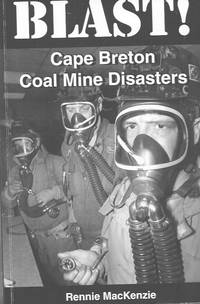 image of Blast! Cape Breton Coal Mine Disasters