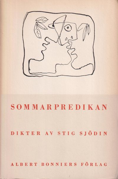 Sommarpredikan. Dikter. [Utg. av] Albert Bonniers…