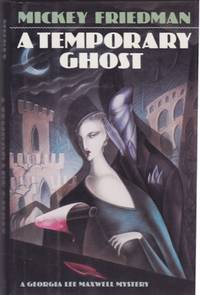 A Temporary Ghost