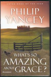 What's So Amazing About Grace?