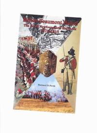 Before Beaumont Hamel: The Royal Newfoundland Regiment 1775 - 1815 ( Regimental History ) by Fardy, B D ( Bernard ) - 1995