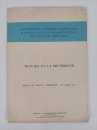 Conference de L'Assemblee Parlementaire Europeenne Avec Les Parlements D'Etats Africains et de Madagascar: Travaux de la Conference