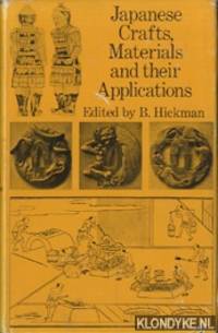 Japanese crafts: materials and their applications. Selected early papers from the Japan Society...