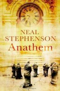 Anathem by Neal Stephenson - 2008-01-01