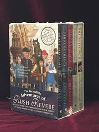 The Incredible Adventures of Rush Revere: Rush Revere and the Brave Pilgrims; Rush Revere and the First Patriots; Rush Revere and Theamerican Revolution; Rush Revere and the star-Spangled Banner; Rush Revere and the Presidency