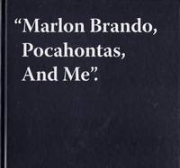 cover of Marlon Brando, Pocahontas, and Me