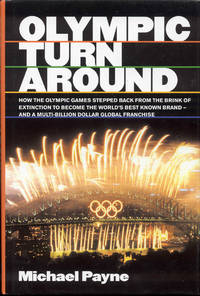 Olympic Turnaround by Michael Payne - Signed First Edition - 2005 - from Bookmarc's (SKU: EC34069BB)