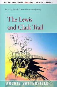 The Lewis & Clark Trail