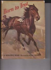 image of Born to Trot by Henry, Marguerite