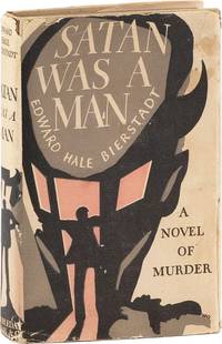 Satan Was A Man: A Novel of Murder