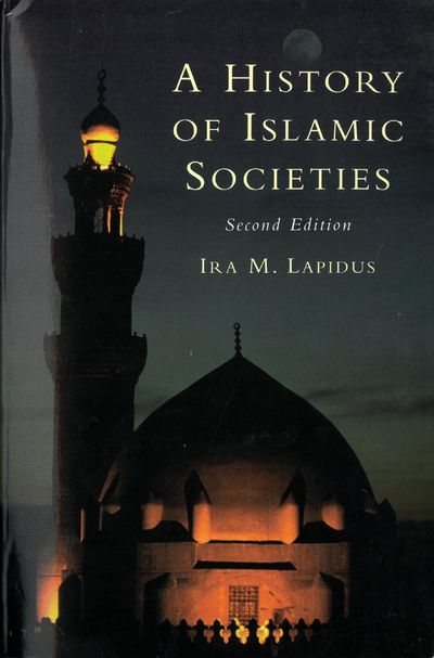 A history of islamic societies. Second edition.