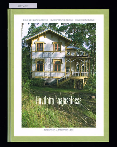 Huviloita Laajasalossa. (= Villas in Laajasalo /…