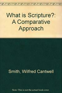 cover of What is Scripture?: A Comparative Approach