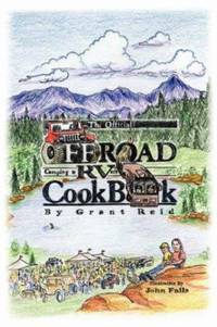 The Official Offroad Camping and Rvers Cookbook