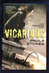 VICARIOUS; Paula Stokes