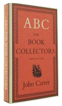 ABC FOR BOOK COLLECTORS by Carter, John - 1974