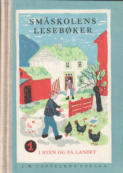 Småskolens lesebøker. Første bok. I byen og på…