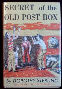 Secret of the Old Post Box by Sterling, Dorothy - 1961