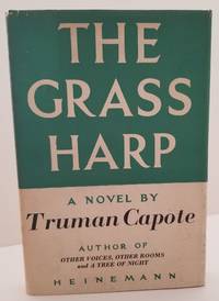 THE GRASS HARP by Capote, Truman - 1951