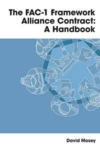 FAC-1 Framework Alliance Contract: A Handbook