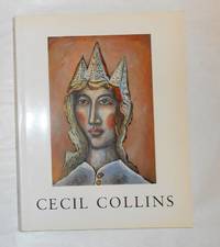 Cecil Collins - A Retrospective Exhibition (Tate Gallery, London 10 May - 9 July 1989)