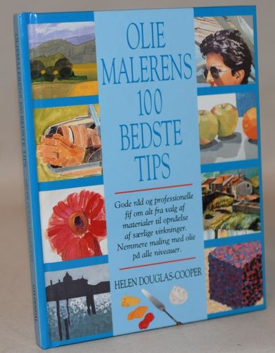 Oliemalerens 100 bedste tips.