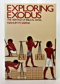 cover of Exploring Exodus: The Heritage of Biblical Israel