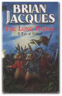 image of The Long Patrol A Tale of Redwall