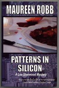 Patterns in Silicon: A Lea Sherwood Mystery