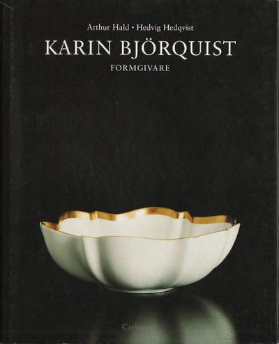 KARIN BJÖRQUIST FORMGIVARE.
