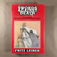 Swords Against Death by Leiber, Fritz - 1977