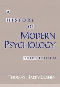 A History of Modern Psychology