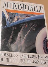 The Automobile. Horseless Carriages to Cars of…