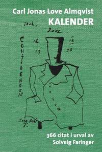 Carl Jonas Love Almqvist - kalender. 366 citat i…