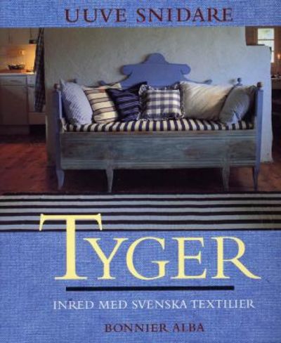 Tyger.  Inred med svenska textilier.