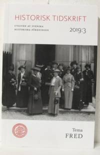 Historisk tidskrift. 2019:3 Historisk tidskrift,…