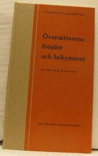Översättarens fröjder och bekymmer. Reflexioner…