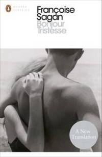 FranÃ§oise Sagan Bonjour tristesse (Penguin Modern Classics