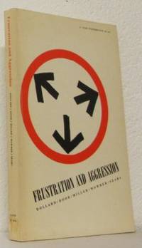 Frustration and Aggression.