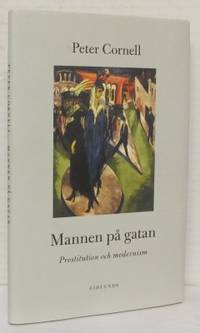 Mannen på gatan. Prostitution och modernism.