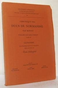 Chronique des ducs de Normandie par Benoit…