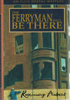 The Ferryman Will Be There: An Ellis Portal Mystery