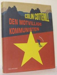 Den motvillige kommunisten.