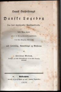 Henrik Harpestrengs Danske Lægebog fra det trettende aarhundrede