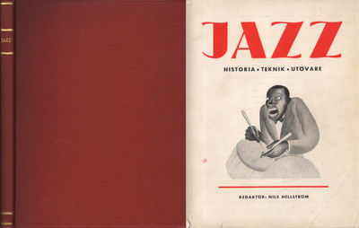 JAZZ. Historia - Teknik  - Utövare.