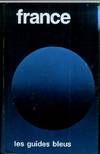 France (Hachette Guides bleus) (French Edition)