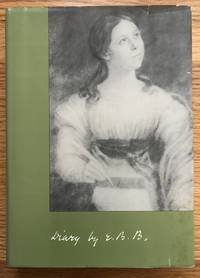 Diary of E. B. B. by Browning, Elizabeth Barrett ; Kelley, Philip (editor); Hudson, Ronald (editor) - 1969